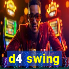 d4 swing